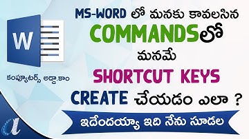 Create Custom Shortcut Keys for Commands in Ms-Word Telugu|| computersadda.com ||