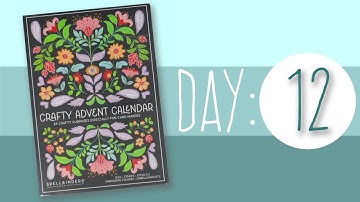 Day 12: Spellbinders Crafty Advent 2025