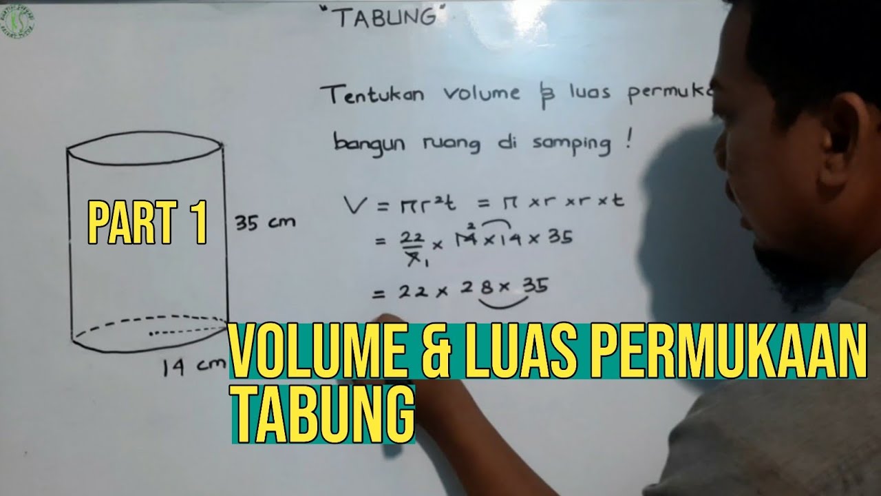 Menghitung Volume Dan Luas Permukaan Tabung Part 1 Youtube