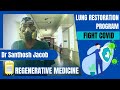 Can regenerative medicine help to treat post viral lung effects ?