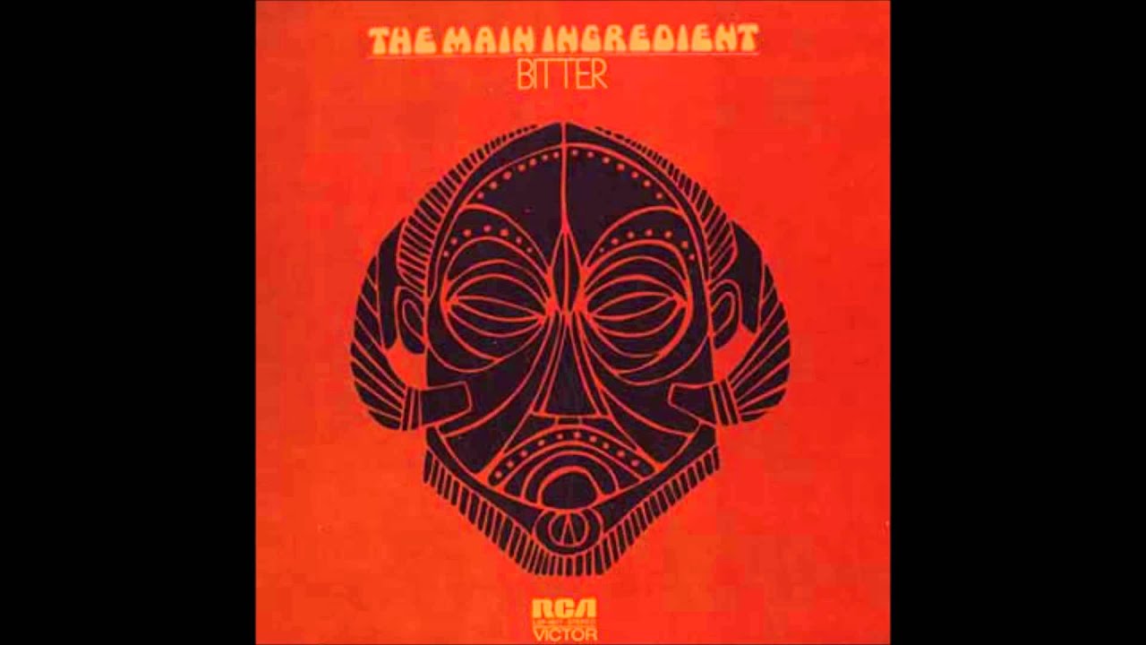 THE MAIN INGREDIENT ‎/ BITTER SWEET (LP) - HIP TANK RECORDS