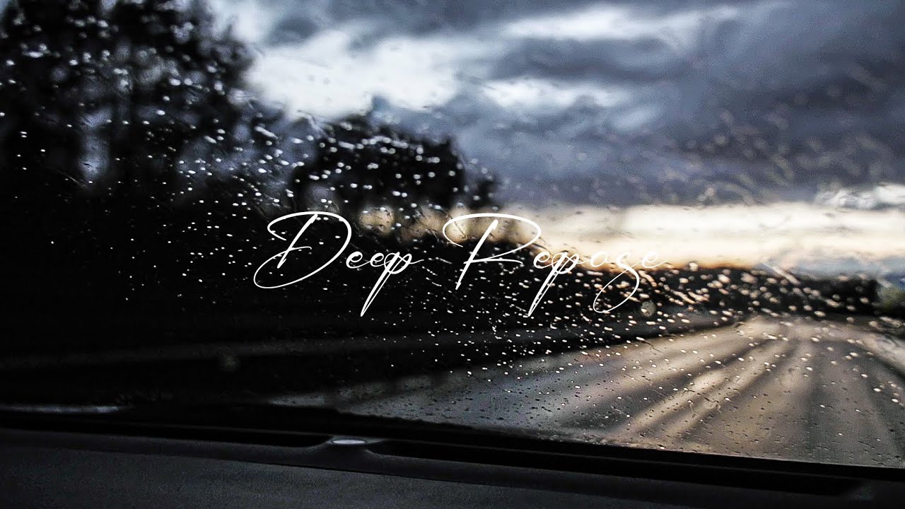 Watch Traveling in the rain ,Deep Repose, Relaxing Sleep Music , Deep Sleeping Music, Relaxing Music on YouTube Watch Traveling in the rain ,Deep Repose, Relaxing Sleep Music , Deep Sleeping Music, Relaxing Music on YouTube