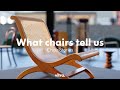What chairs tell us – Chair Stories