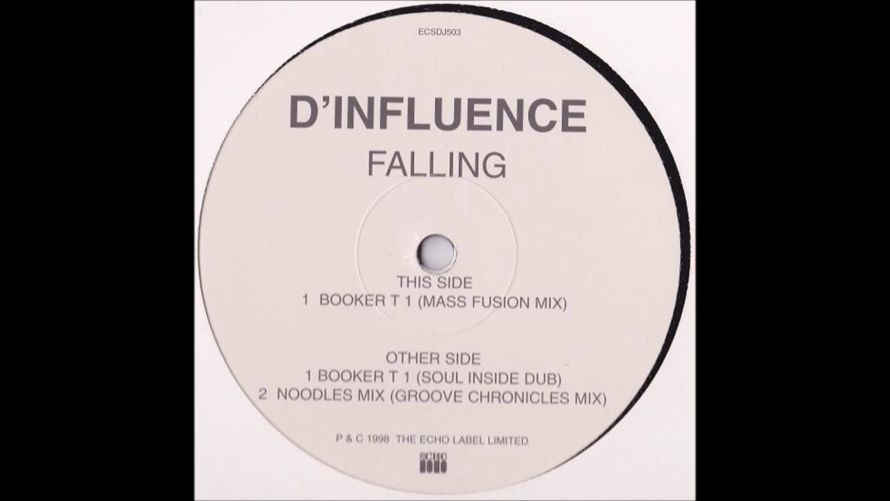 D'Influence ‎– Falling (Booker T Mass Fusion Dub) - YouTube
