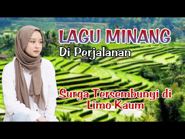 LAGU MINANG ENAK DIDENGAR 2023 | PERSAWAHAN INDAH DI LIMO KAUM TANAH DATAR class=