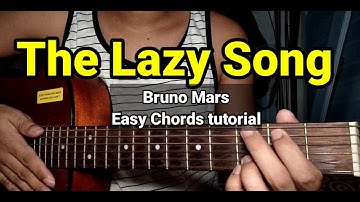 The Lazy song - Bruno mars Easy Chords guitar tutorial strumming For begginers