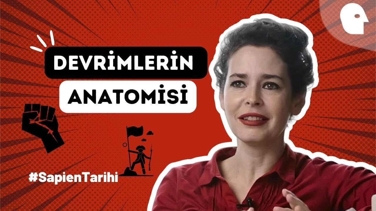 [42/55] Devrimlerin Anatomisi | Pelin Batu ile Sapien Tarihi