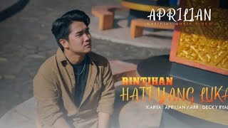 Aprilian - Rintihan Hati Yang Luka