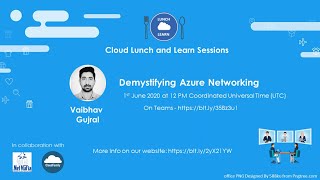 Demystifying Azure Networking - Cloud Lunch and Learn