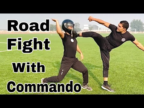 Road Fight With Commando || Self Defence