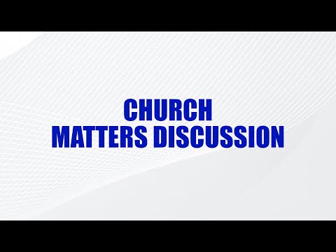 CHURCH MATTERS DISCUSSION WITH PASTOR MUKHUBA 20 SEPTEMBER 2025
