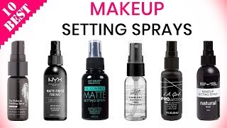 10 Best Makeup Setting Sprays | top makeup setting spay & fixer for full - YouTube