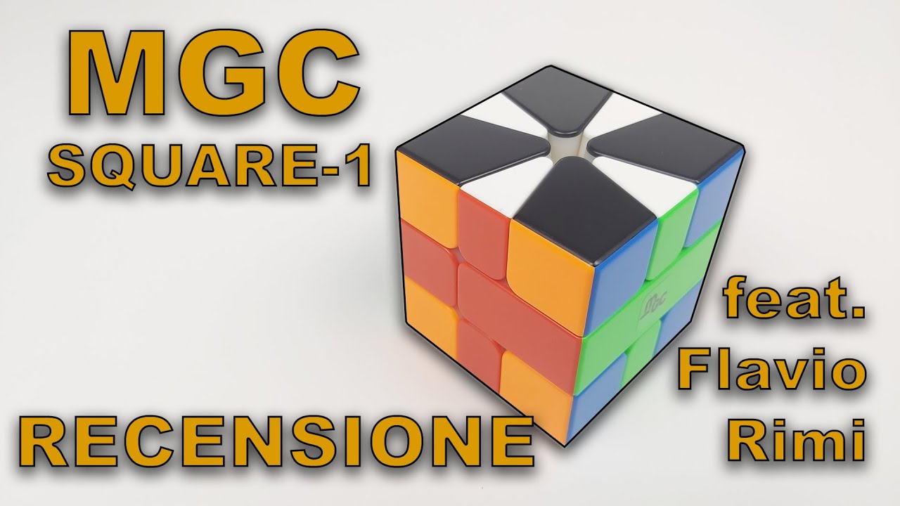 [REVIEW] LO SQUARE-1 MIGLIORE DI TUTTI!! feat. Flavio Rimi | Recensione MGC Square-1 ITA.