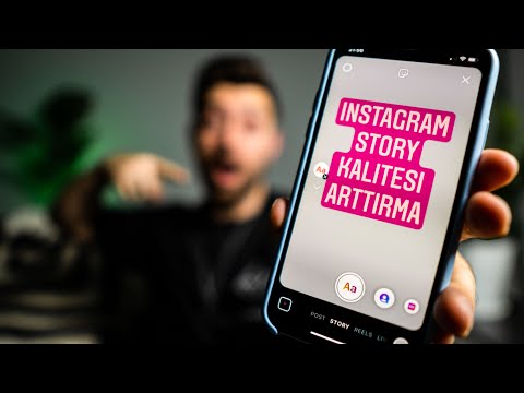 6 Adımda Instagram Story - Video ve Fotoğraf Kalitesi Arttırma