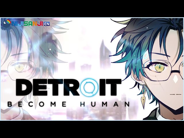 【DETROIT: BECOME HUMAN】Take him to.. Detroit!【NIJISANJI EN | Ike Eveland】のサムネイル