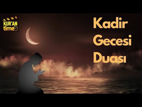 Kadir Gecesi Duası