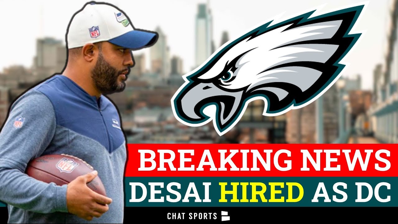 Eagles name Sean Desai defensive coordinator