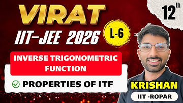 Inverse trigonometric functionL-6 | IIT-JEE Mains +Advanced #iitjee#jee#jeemains#jeeasprents