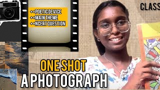 A photograph class 11th one shot💯|full explanation| main theme |poetic device|ncert question|