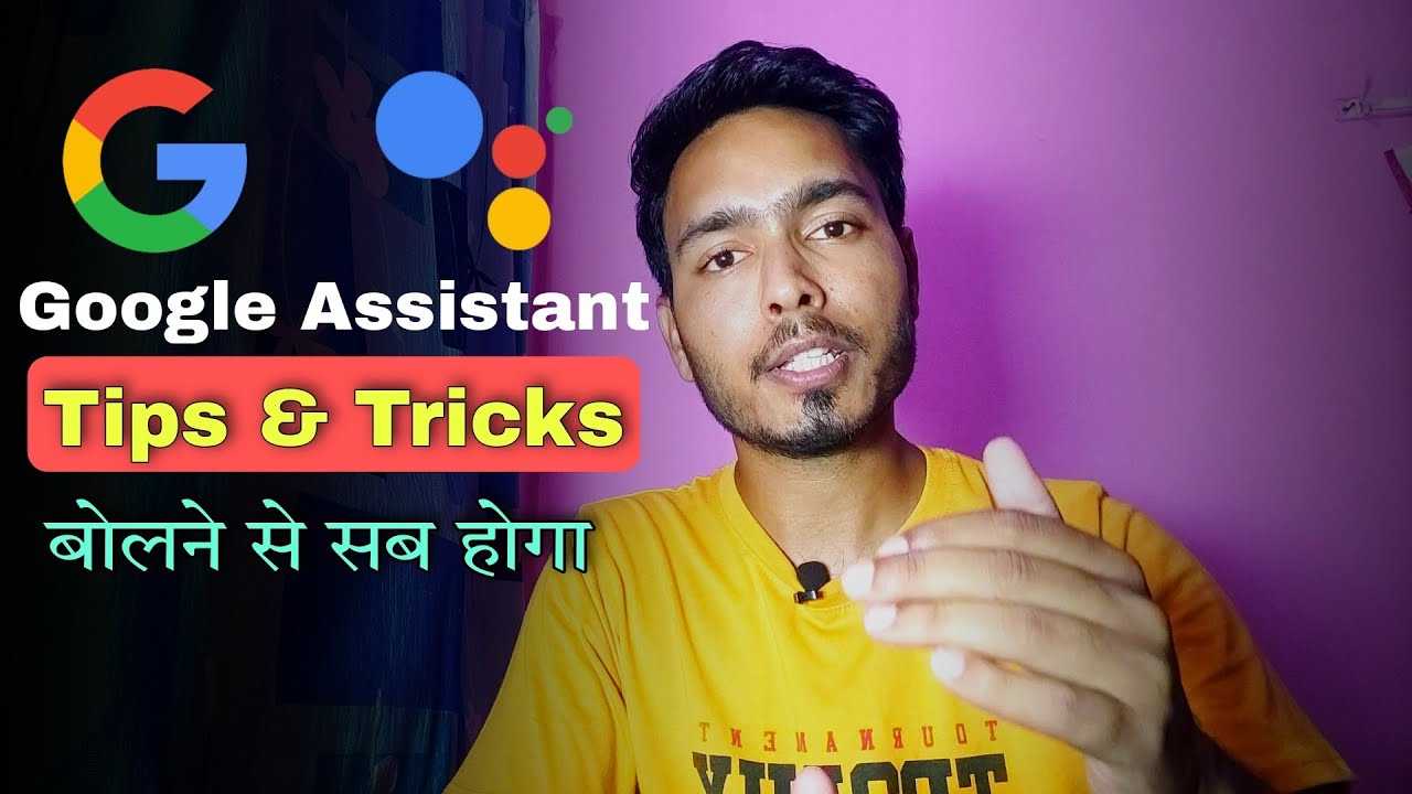 Google Assistant Tricks You Need To Try | Google Assistant Change ...