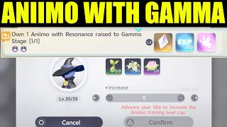 animo - how to own 1 aniimo with resonance raised to gamma stage
