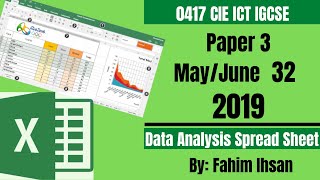 IGCSE ICT 0417/P32/2019 May - June (Spread Sheet)