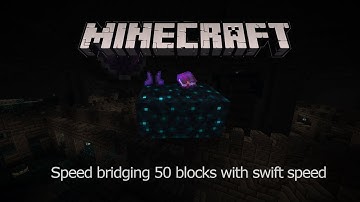 Bridging 50 blocks with swift sneak 3 in Minecraft snapshot 1.19