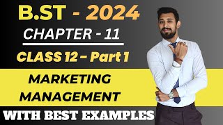 Marketing Management  | Part 1 | Class 12 | Chapter 11 | Business Studies
