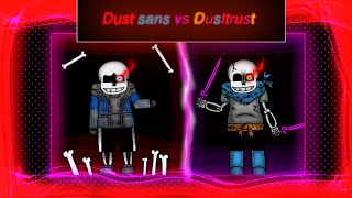 Dust Sans Vs Dusttrust Fight Animation Preview 6