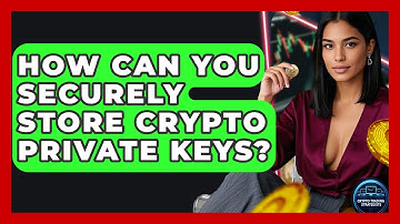 How Can You Securely Store Crypto Private Keys? - Crypto Trading Strategists