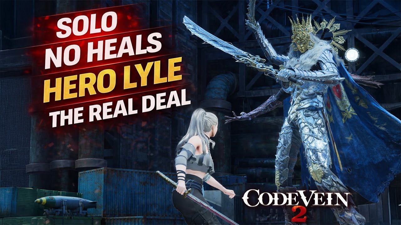 Code Vein 2 – True Hero Lyle Boss Fight (Fading Bond) | SOLO NO HEALS | Altered Timeline