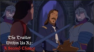 The Traitor Within Us R2: A New Chance [Sinbad]