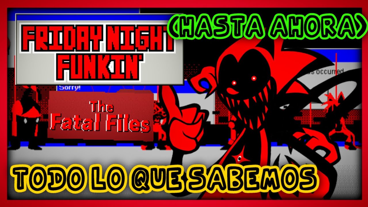 TODO lo que sabemos (hasta ahora) de Friday Night Funkin' The Fatal ...