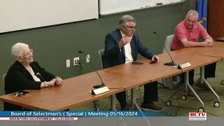 Board of Selectmen - Special Meeting 05/16/2024