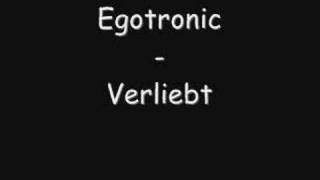 egotronic verliebt