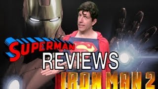 SUPERMAN Reviews IRON MAN 2
