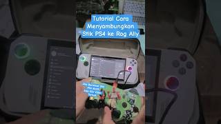 Gampang Banget! Sambungkan Stik PS4 ke ROG Ally Tanpa Ribet