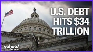 U.S. national debt tops $34 trillion