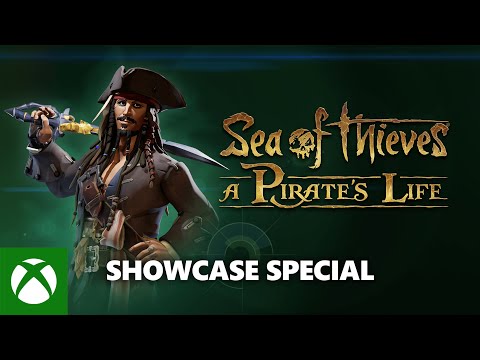 Sea of Thieves: A Pirate's Life Showcase