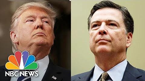 Timeline Of Headlines Between James Comey And Donald Trump | NBC News