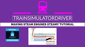 Making Steam Engines Steamy Tutorial