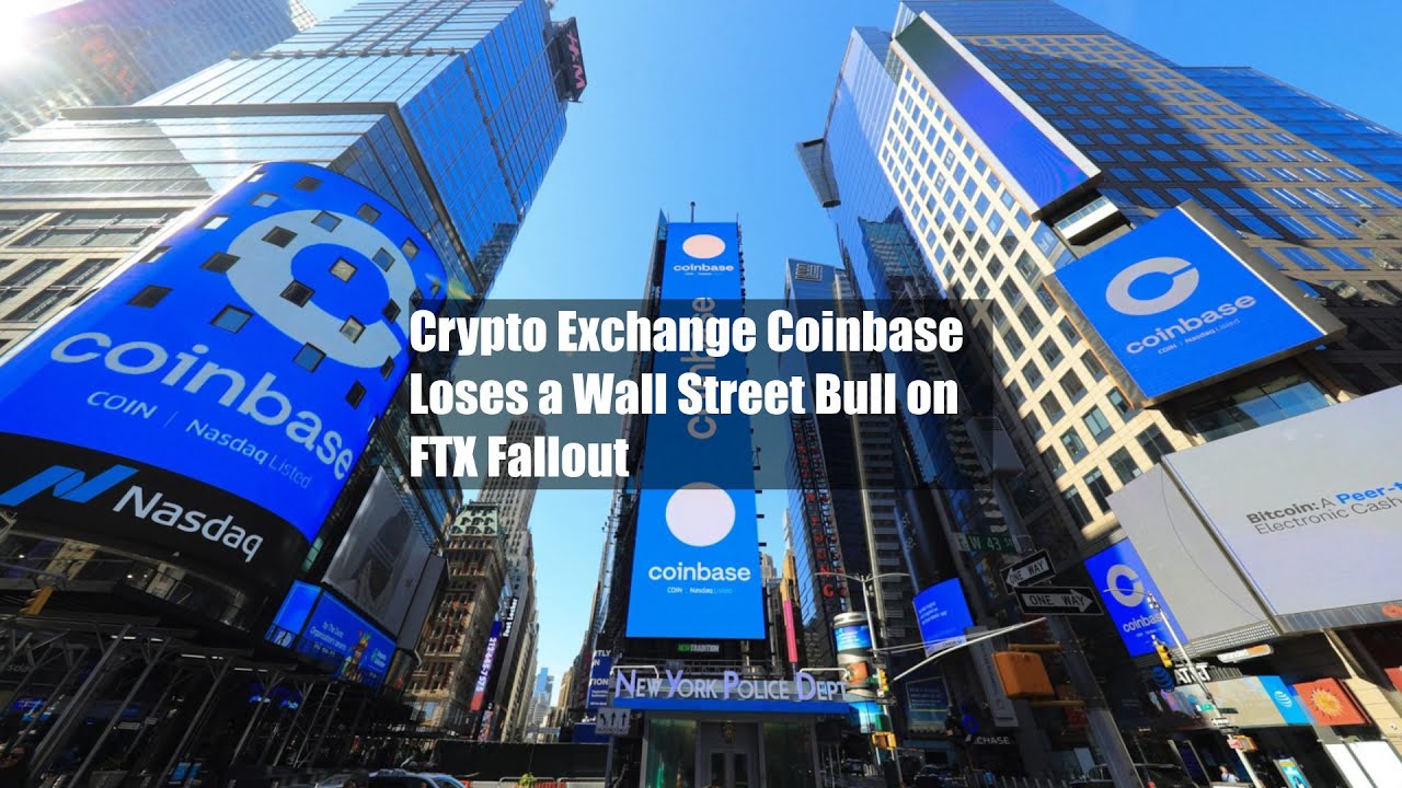 Crypto Exchange Coinbase Loses a Wall Street Bull on FTX Fallout