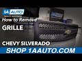 How to Remove Grille 2007-13 Chevy Silverado