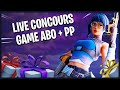 Live concours + Games Abo + PP + Cadeaux de la boutique fortnite