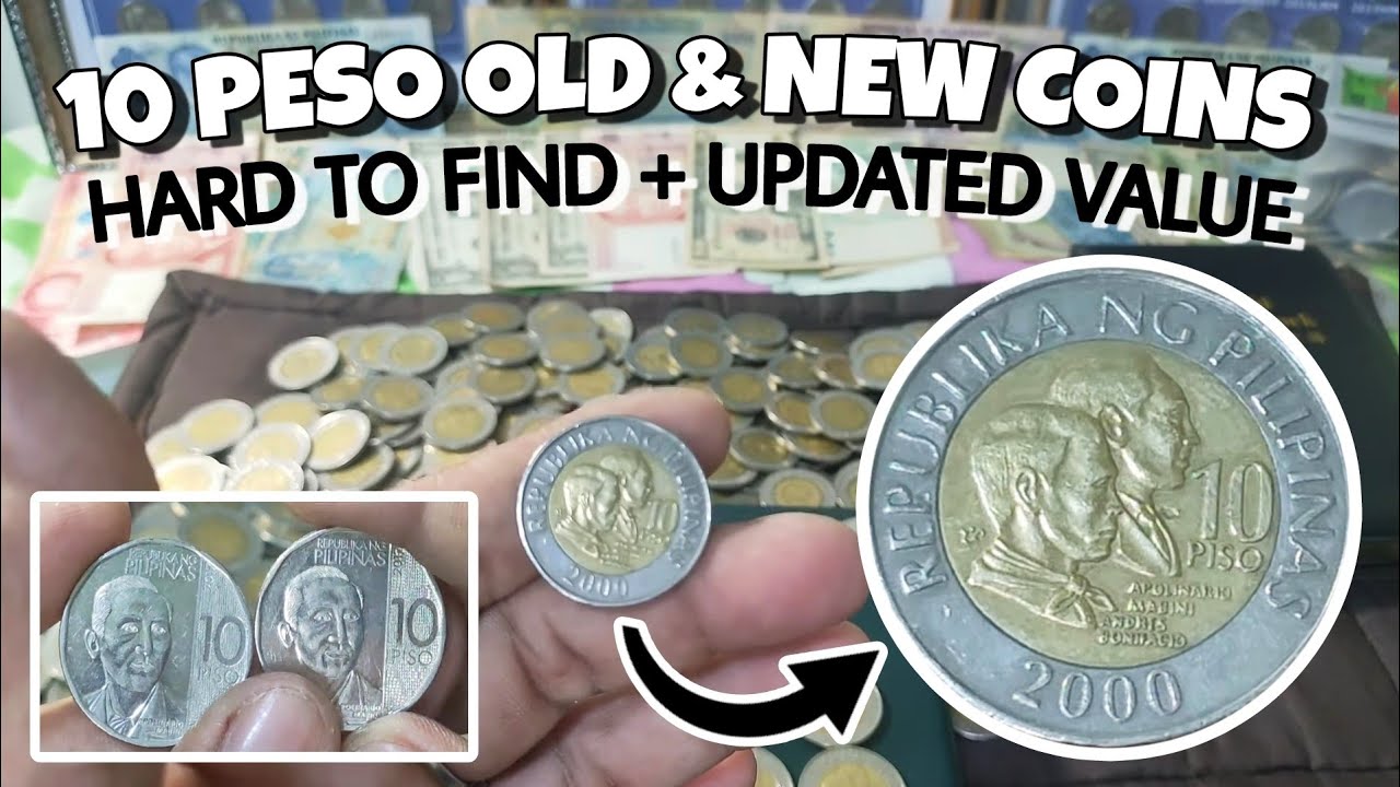 10 PESO COIN UPDATED VALUE YouTube