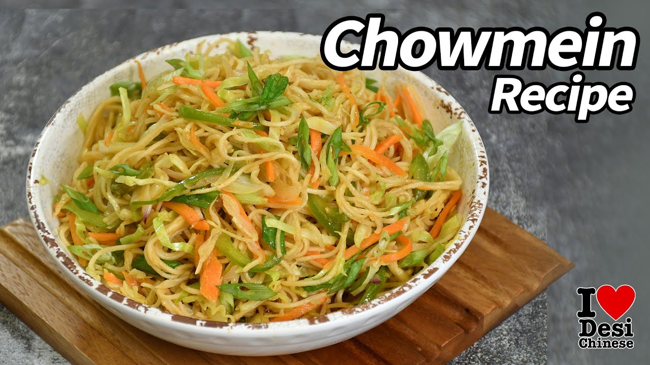 Desi Chowmein Recipe | Chef Harpal Singh | Street Style Chowmein ...