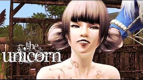 The Unicorn (A Sims 3 Machinima)