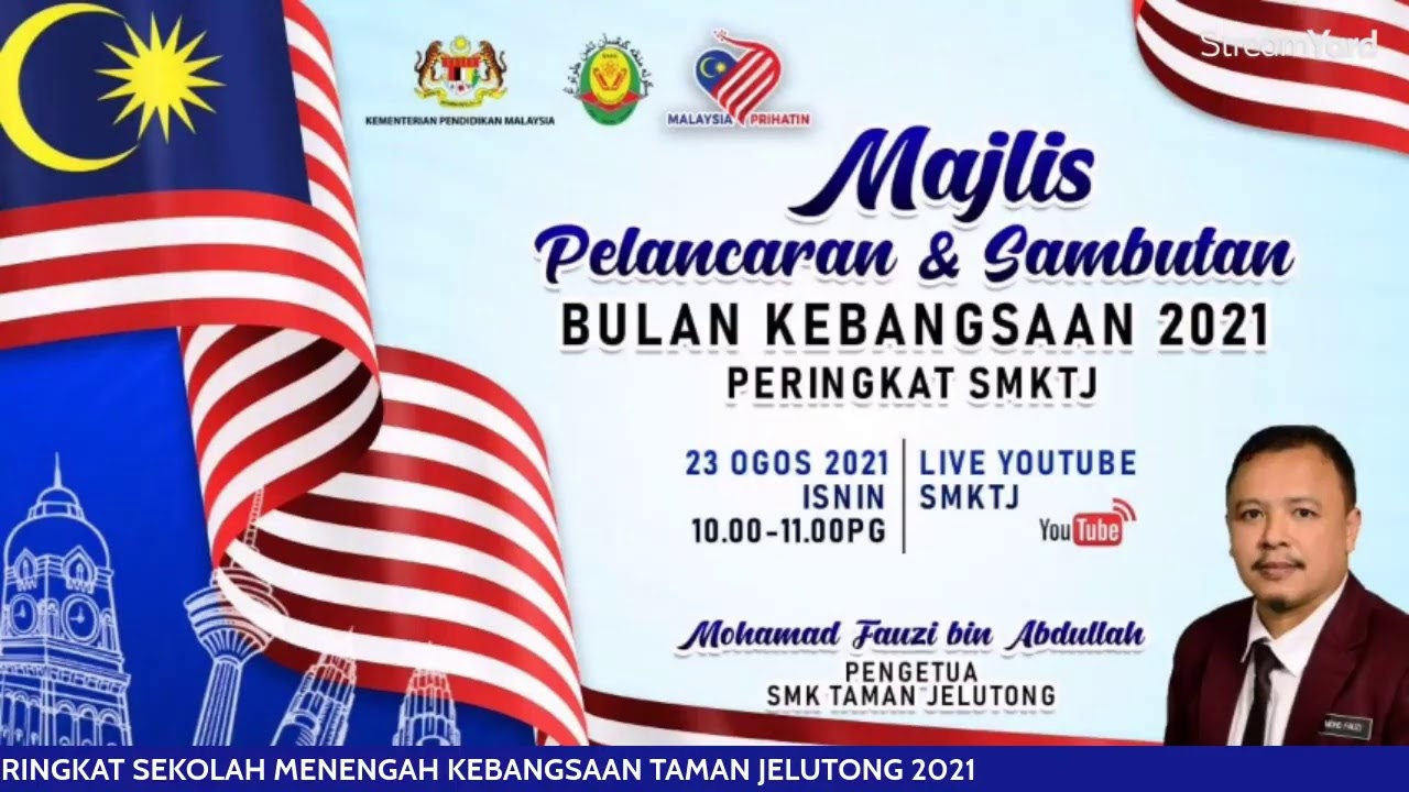 Majlis Pelancaran Bulan Kebangsaan Sekolah Menengah Kebangsaan Taman Jelutong Tahun 2021 Youtube