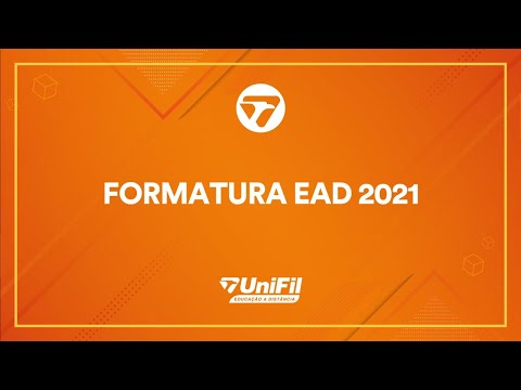 Cerimônia de Formatura 1º SEMESTRE/2021 | EAD [UNIFIL]