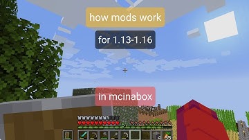 How mods work for 1.13-1.16 in mcinabox